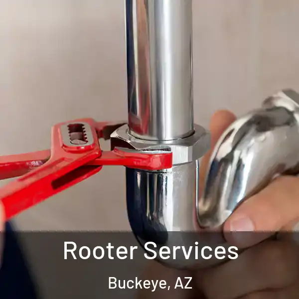  Rooter Services Buckeye, AZ