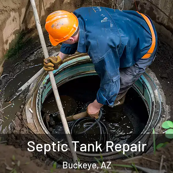  Septic Tank Repair Buckeye, AZ
